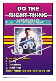 Do the Right Thing poster promoting integrity, honesty, and ethical decision-making at work