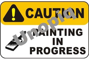 Caution painting in progress sticker signage for wet paint work area warning