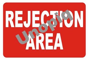 Rejection area sticker signage for segregating rejected material in quality control