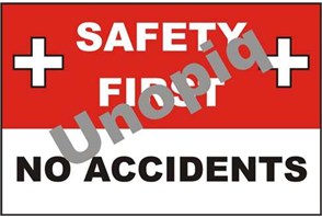 Safety first no accidents sticker signage workplace safety awareness message